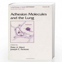 Adhesion Molecules and the Lung: 89 (Lung Biology in Health and Disease) by WONG W.K. Book-9780857097798