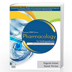 PASSING MBBS SERIES PHARMACOLOGY FOR UNDERGRADUATES (PB 2019) by GULATI Y Book-9789388108850
