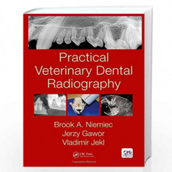Practical Veterinary Dental Radiography by NIEMIEC B A Book-9781482225433