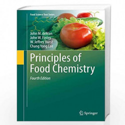 Principles of Food Chemistry (Food Science Text Series) by DEMAN J.M. Book-9783319636054