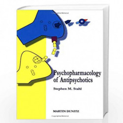 Psychopharmacology of Antipsychotics by STAHL S.M. Book-9781853176012