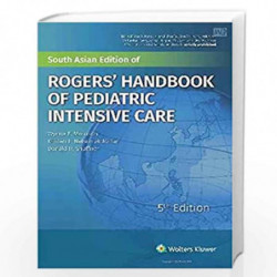 Rogers Handbook of Pediatric Intensive Care by MORRISON W.E. Book-9789386691088