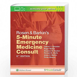 Rosen & Barkin's 5-Minute Emergency Medicine Consult by SCHAIDER J J Book-9781496392954