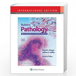 Rubin's Pathology: Mechanisms of Human Disease by STRAYER D S Book-9781975141028