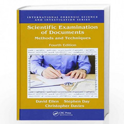 Scientific Examination of Documents: Methods and Techniques, Fourth Edition by ELLEN D Book-9781498768030