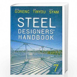 STEEL DESIGNERS HANDBOOK, 7E by GORENC B.E. Book-9788123913094