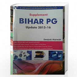 SUPPLEMENT BIHAR PG UPDATE 2015-16 (PB) by MARWAH D. Book-9788123929620