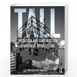 Tall: the design and construction of high-rise architecture by MARRIAGE G Book-9781138350762