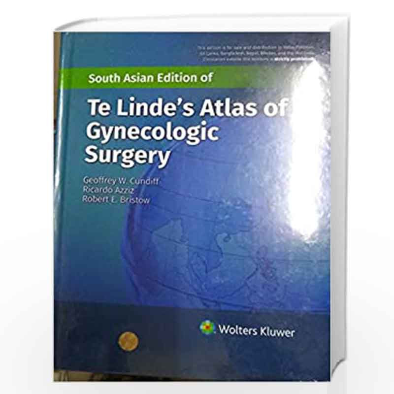 Te Lindes Atlas Of Gynecologic Surgery by CUNDIFF G.W. Book-9789389702453