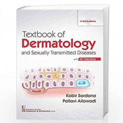 TEXTBOOK OF DERMATOLOGY AND SEXUALLY TRANSMITTED DISEASES WITH HIV INFECTIONS (PB 2019) by KABIR SARDANA Book-9789388327558