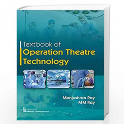 TEXTBOOK OF OPERATION THEATRE TECHNOLOGY (PB 2020) by MANJUSHREE RAY Book-9789389396218