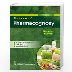 Textbook of Pharmacognosy Vol 1 2Ed (PB 2020) by NARAYANA P.S. Book-9788194125488