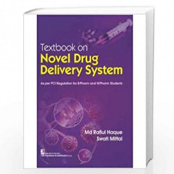 TEXTBOOK ON NOVEL DRUG DELIVERY SYSTEMS (PB 2021) by HAQUE MD R Book-9789387964884