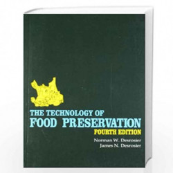 The Technology Of Food Preservation 4Ed (Pb 2004) by DESROSIER N.W. Book-9788123911281