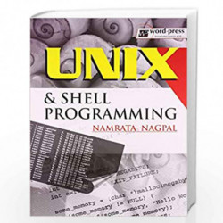 Unix And Shell Progrmaming by NAGPAL Book-9788190750530
