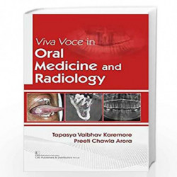 VIVA VOCE IN ORAL MEDICINE AND RADIOLOGY (PB 2019) by KAREMORE T V Book-9789388527743