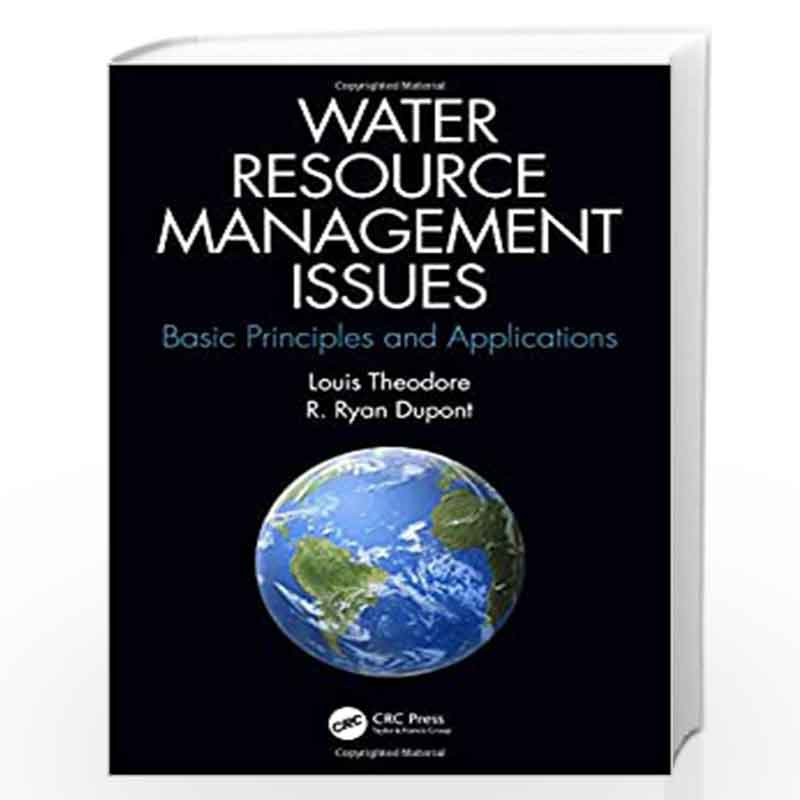 Water Resource Management Issues: Basic Principles and Applications by THEODORE L Book-9780367183851