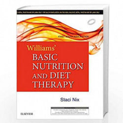 Williams' Basic Nutrition & Diet Therapy: First South Asia Edition by NIX S Book-9788131247044