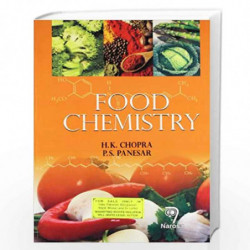 Food Chemistry by H.K. Chopra Book-9788184870398