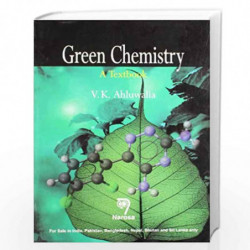 Green Chemistry by V.K. Ahluwalia Book-9788184872019
