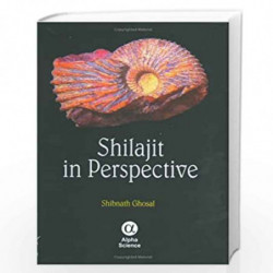 Shilajit in Perspective by S. Ghosal Book-9788173197321