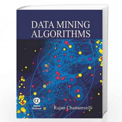 Data Mining Algorithms by R. Chattamvelli Book-9788184871203
