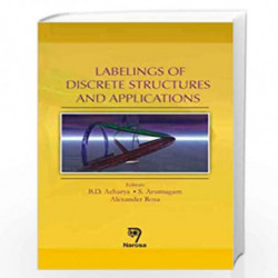 Labelings of Discrete Structures and Applications by B.D. Acharya Book-9788173198601