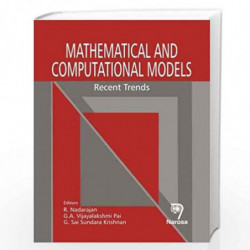 Mathematical and Computational Models: Recent Trends by R. Nadarajan Book-9788184870428