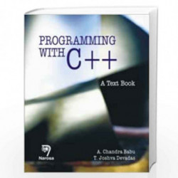 Programming with C++ : A Text Book by A.C. Babu Book-9788173199196