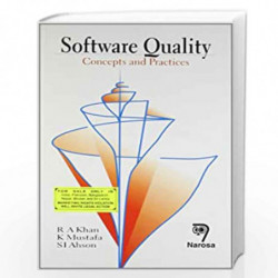 Software Quality: Concepts & Practices by R.A. Khan Book-9788173197222