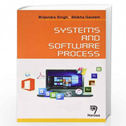 Systems and Software Process by Singh Book-9788184876611