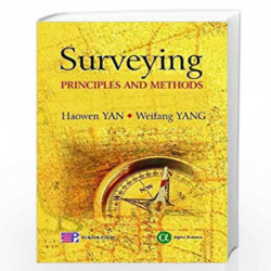 Surveying: Principles and Methods by Haowen YAN Book-9781842657201