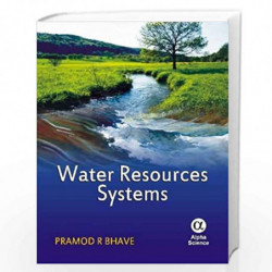 Water Resources Systems by P.R. Bhave Book-9788184871302