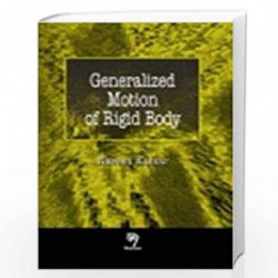 Generalized Motion Of Rigid Body by N. Kumar Book-9788173195242