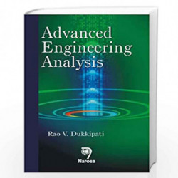 Advanced Engineering Analysis by R.V. Dukkipati Book-9788173196492