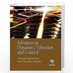 Advances in Dynamics, Vibration and Control by Hui Book-9788184875508