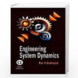 Engineering System Dynamics by R.V. Dukkipati Book-9788173195563
