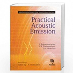 Practical Acoustic Emission by P. Kalyanasundaram Book-9788173198625
