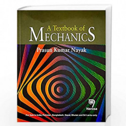 Textbook of Mechanics PB....Nayak P K by Nayak Book-9788184875768