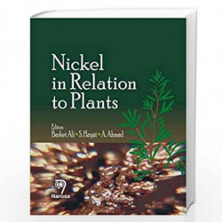 Nickel in Relation to Plants by Barket Ali Book-9788173198991
