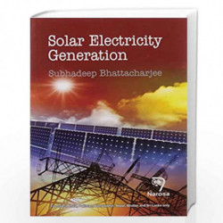 SOLAR ELECTRICITY GENERATION (PB)....Bhattacharjee S by Bhattacharjee Book-9788184874044