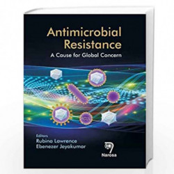 Antimicrobial Resistance: A Cause for Global Concern by R. Lawrence Book-9788184872491