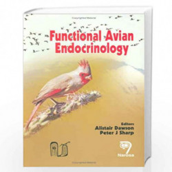 Functional Avian Endocrinology by A. Dawson Book-9788173195686