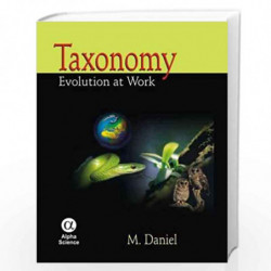 Taxonomy: Evolution at Work by M. Daniel Book-9788173199592