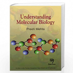 Understanding Molecular Biology (Pb) by Mehta Book-9788184875218