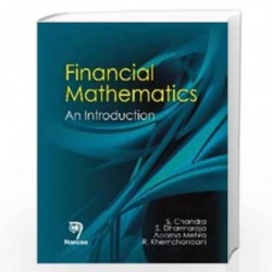 Introductory Financial Mathematics by Suresh Chandra Book-9788184870961