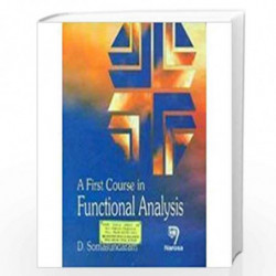 First Course In Functional Analysis by D. Somasundaram Book-9788173197437