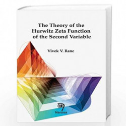 The Hurwitz and the Lerch Zeta- Functions in the Second Variable by Rane Book-9788184874464