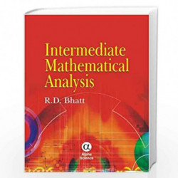 Intermediate Mathematical Analysis by R.D. Bhatt Book-9788173199585