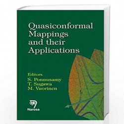 Quasiconformal Mappings and their Applications by S. Ponnusamy Book-9788173198076